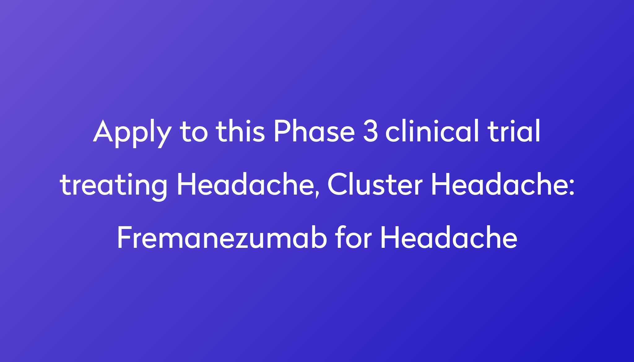 fremanezumab-for-headache-clinical-trial-power